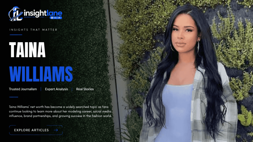 Taina Williams Net Worth