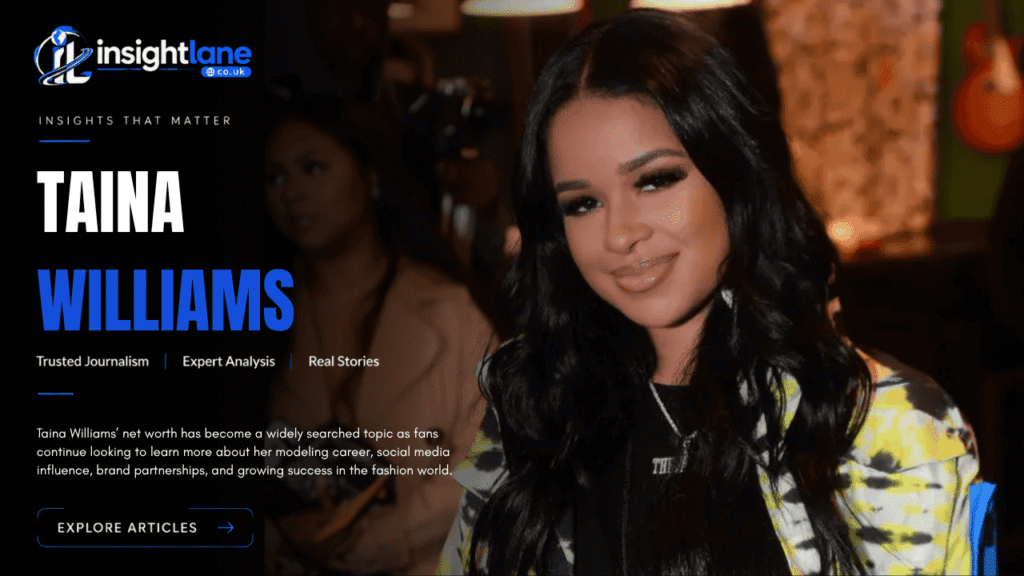 Taina Williams Net Worth