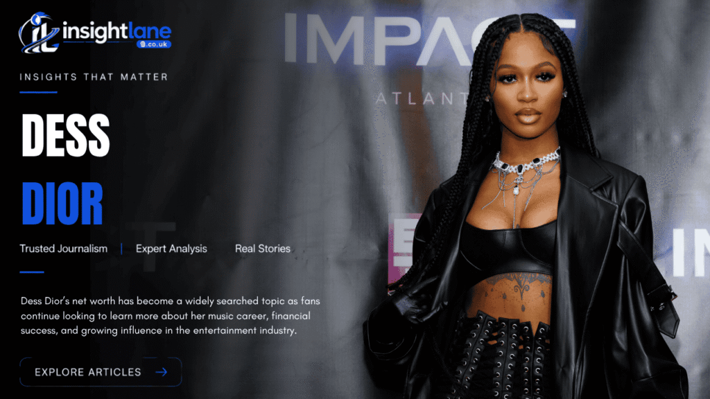 Dess Dior Net Worth