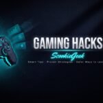 Gaming Hacks ScookieGeek